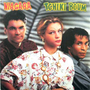 Niagara - Tchiki boum