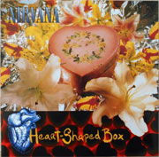 Nirvana - Heart-Shaped Box