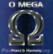 O Mega - Peace And Harmony