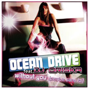 Ocean Drive - Without You (Perdue sans toi)