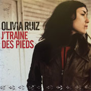 Olivia Ruiz - J'traîne des pieds