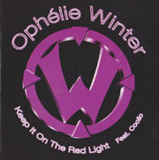 Ophélie Winter - Keep It On The Red Light