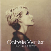 Ophélie Winter - Rien que pour lui