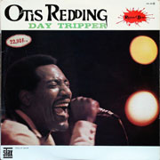 Otis Redding - Day tripper