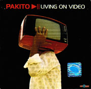 Living On Video - Pakito