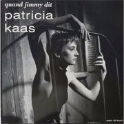 Quand Jimmy dit - Patricia Kaas