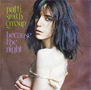 Because the night - Patti Smith Group