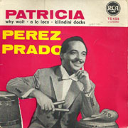 Patricia - Perez Prado