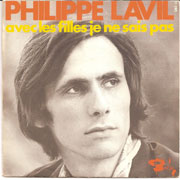 Philippe Lavil - Avec les filles je ne sais pas