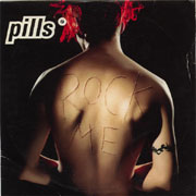 Pills - Rock Me