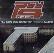 Le son des bandits - Psy 4 De La Rime
