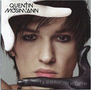 Quentin Mosimann - Il y a je t'aime et je t'aime
