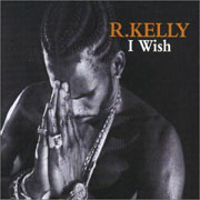 R. Kelly - I Wish