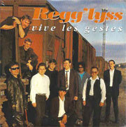 Regg'Lyss - Vive les gestes