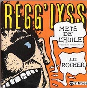 Regg'Lyss - Mets de l'huile