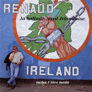 La ballade nord-irlandaise - Renaud