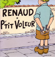 P'tit voleur - Renaud