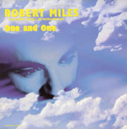 Robert Miles - One & One