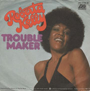 Roberta Kelly - Trouble maker