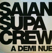 À demi nue - Saïan Supa Crew