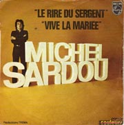 Le rire du sergent - Michel Sardou