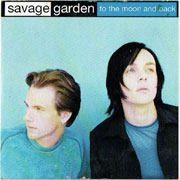 To The Moon And Back - Savage Garden