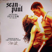 (When You Gonna) Give It Up To Me - Sean Paul