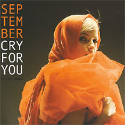 Cry For You - September