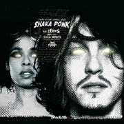 Shaka Ponk - My Name Is Stain