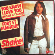 Shake - Tu sais, je t'aime