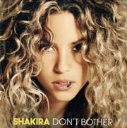 Shakira - Don't Bother