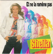 Sheila - Et ne la ramène pas