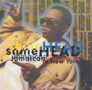 Shinehead - Jamaican In New York