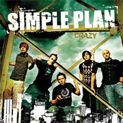 Crazy - Simple Plan