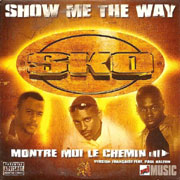 Show Me The Way - SKO