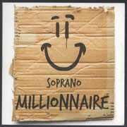Soprano - Millionnaire