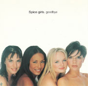 Spice Girls - Goodbye