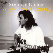 Stephan Eicher - Ni remords, ni regrets