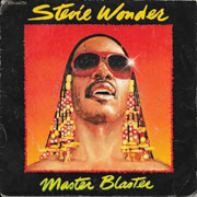 Master blaster - Stevie Wonder