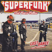 Superfunk - Last Dance (And I Come Over)