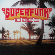 Superfunk - The Young MC