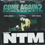 Suprême NTM - Come Again 2