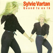 Quand tu es là [1990] - Sylvie Vartan