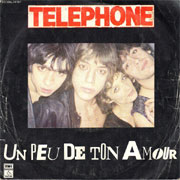 Téléphone - Un peu de ton amour