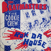 The Beatmasters feat. Cookie Crew - Rok Da House