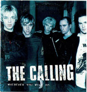 Wherever You Will Go - The Calling