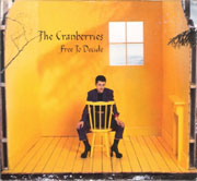 The Cranberries - Free To Decide