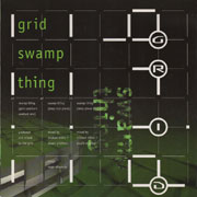 Swamp Thing - The Grid