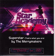 The Merrymakers - Superstar (That's What You Are)