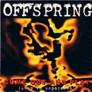 The Offspring - Come out and play